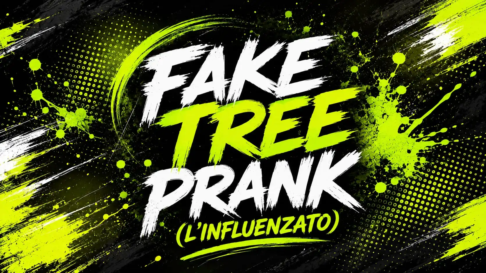 Fake Tree Prank - L'influenzato